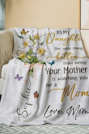 First Time Mom Gift, The Only Thing Better Than Being Your Mother, New Mom Blanket