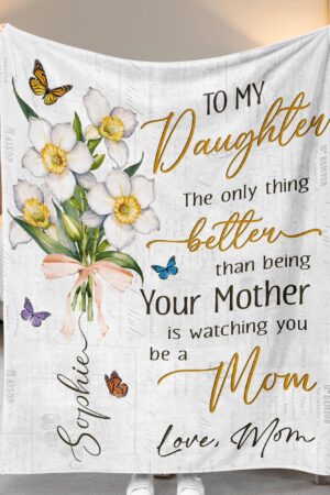 First Time Mom Gift, The Only Thing Better Than Being Your Mother, New Mom Blanket