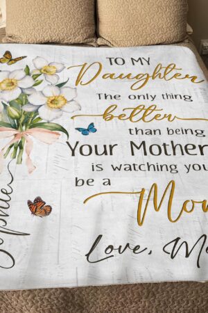 First Time Mom Gift, The Only Thing Better Than Being Your Mother, New Mom Blanket